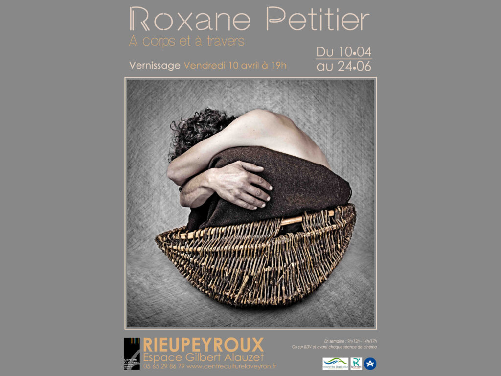 Roxane Petitier “A corps et à travers”